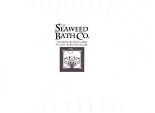 THE SEAWEED BATH CO. FIGHTING FLAKING AND SCALING SKIN NATURALLY trademark