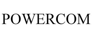 POWERCOM trademark