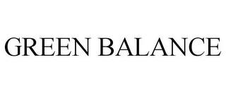 GREEN BALANCE trademark