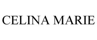 CELINA MARIE trademark