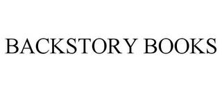 BACKSTORY BOOKS trademark