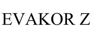 EVAKOR Z trademark