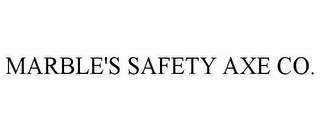 MARBLE'S SAFETY AXE CO. trademark