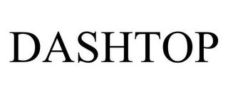 DASHTOP trademark