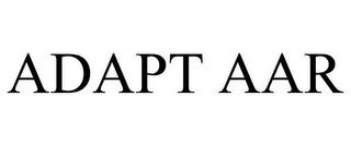 ADAPT AAR trademark