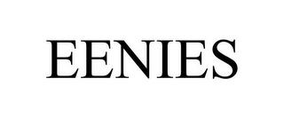 EENIES trademark