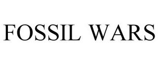 FOSSIL WARS trademark