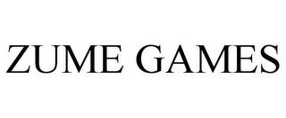 ZUME GAMES trademark