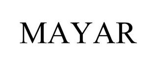 MAYAR trademark