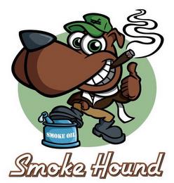 SMOKE HOUND SMOKE OIL trademark