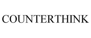 COUNTERTHINK trademark