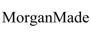 MORGANMADE trademark