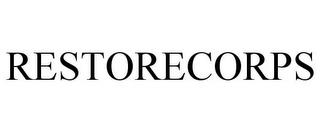 RESTORECORPS trademark