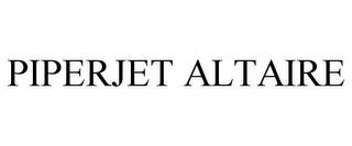 PIPERJET ALTAIRE trademark