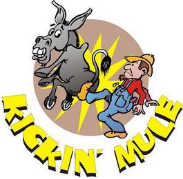 KICKIN' MULE trademark