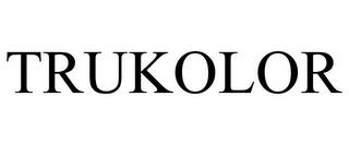 TRUKOLOR trademark