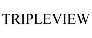 TRIPLEVIEW trademark