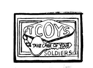 TCOYS TAKE CARE OF YOUR SOLDIERS trademark