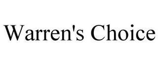 WARREN'S CHOICE trademark