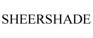 SHEERSHADE trademark