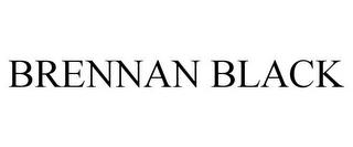 BRENNAN BLACK trademark