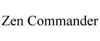 ZEN COMMANDER trademark