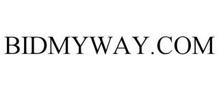 BIDMYWAY.COM trademark