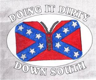 DOING IT DIRTY DOWN SOUTH trademark