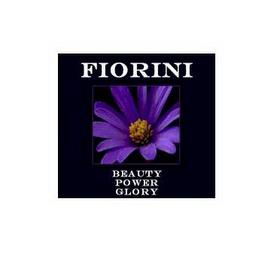 FIORINI BEAUTY POWER GLORY trademark