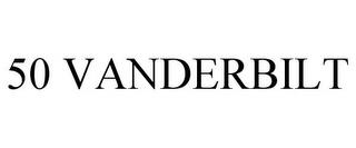 50 VANDERBILT trademark