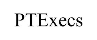 PTEXECS trademark