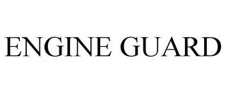 ENGINE GUARD trademark