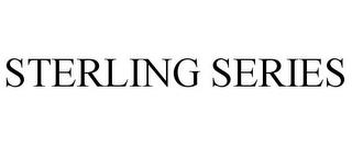 STERLING SERIES trademark