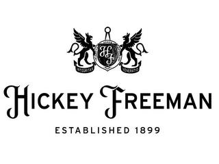 HICKEY FREEMAN ESTABLISHED 1899 HF INTEGRITAS VENERATIO ·INTEGRITY HONOR AND PRECISION· trademark