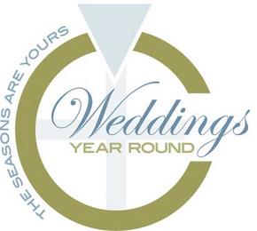 WEDDINGS YEAR ROUND THE SEASONS ARE YOURS trademark