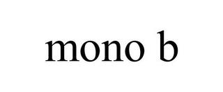 MONO B trademark