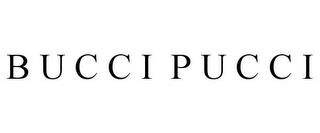 BUCCIPUCCI trademark