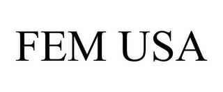 FEM USA trademark