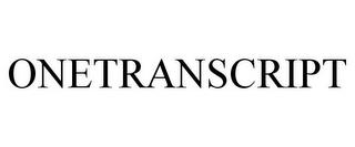 ONETRANSCRIPT trademark