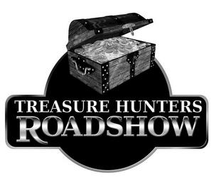 TREASURE HUNTERS ROADSHOW trademark