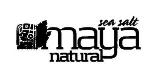 MAYA SEA SALT NATURAL trademark