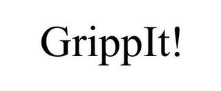 GRIPPIT! trademark