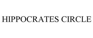 HIPPOCRATES CIRCLE trademark