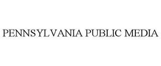 PENNSYLVANIA PUBLIC MEDIA trademark