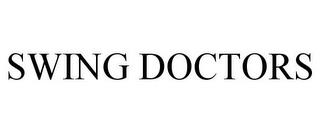 SWING DOCTORS trademark