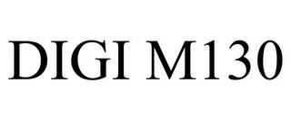 DIGI M130 trademark