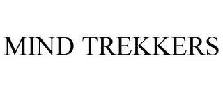 MIND TREKKERS trademark