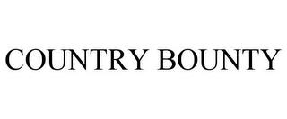 COUNTRY BOUNTY trademark