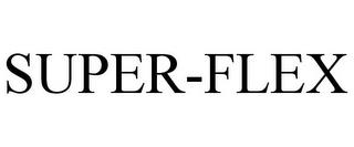 SUPER-FLEX trademark