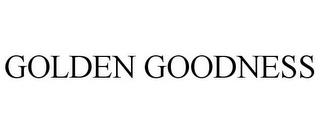 GOLDEN GOODNESS trademark